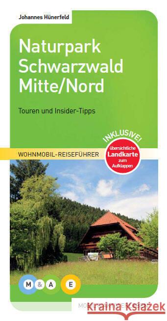 Naturpark Schwarzwald Mitte/Nord : Touren und Insider-Tipps Hünerfeld, Johannes 9783943759082 MOBIL & AKTIV ERLEBEN - książka
