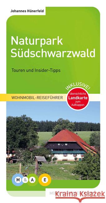 Naturpark Südschwarzwald : Touren und Insider-Tipps Hünerfeld, Johannes 9783943759020 MOBIL & AKTIV ERLEBEN - książka