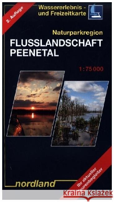 Naturparkregion Flusslandschaft Peenetal Kast, Peter 9783928397292 Nordland-Kartenverlag - książka