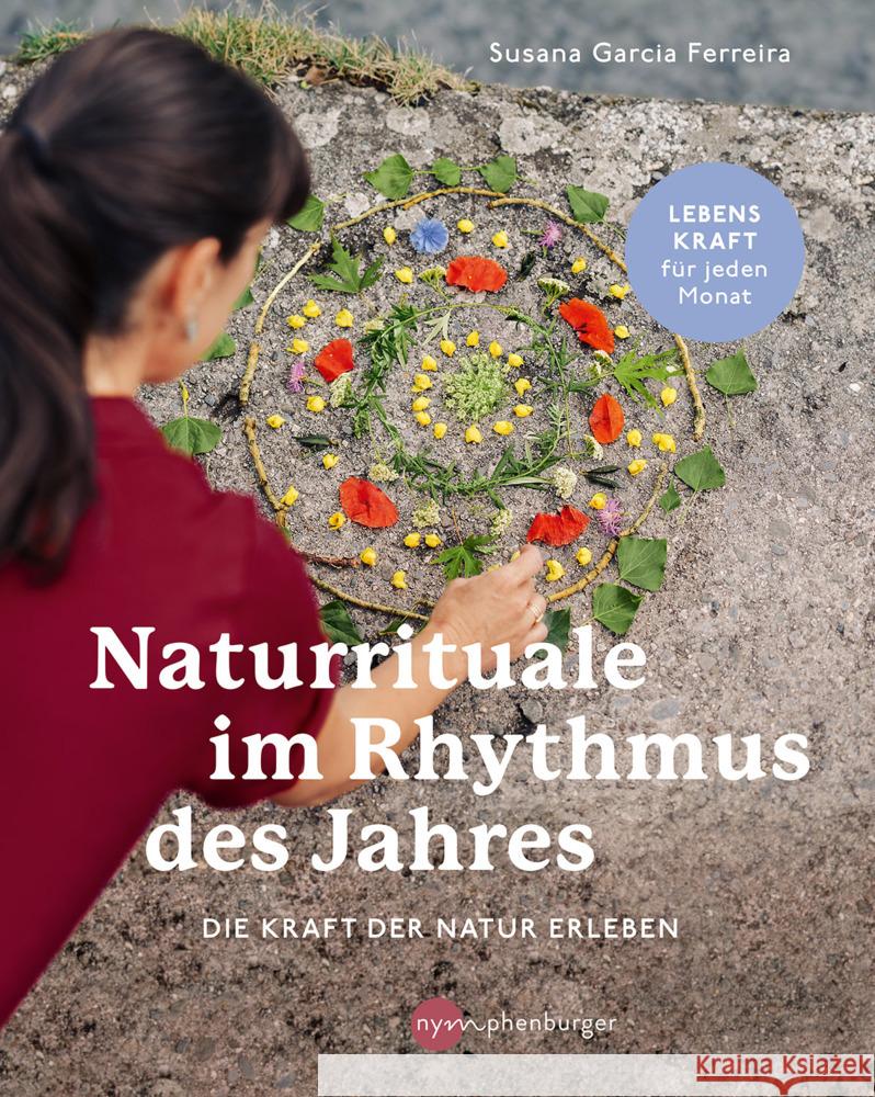 Naturrituale im Rhythmus des Jahres Ferreira, Susana Garcia 9783968600253 Nymphenburger Franckh-Kosmos - książka