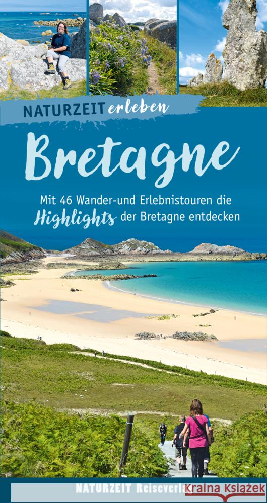 Naturzeit erleben: Bretagne Stockmann, Regina 9783944378459 Naturzeit Reiseverlag - książka