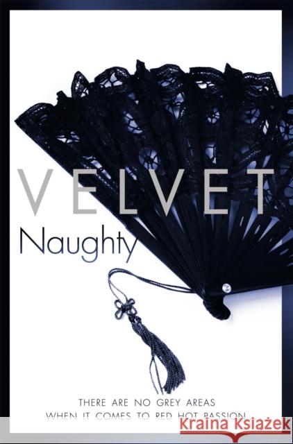 Naughty  Velvet 9781509827336  - książka