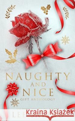 Naughty & Nice: Gift Anthology Lee Savino 9781648479946 Silverwood Press - książka