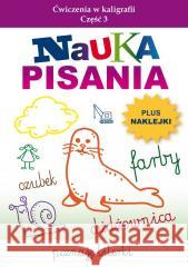 Nauka pisania. Ćwiczenia w kaligrafii cz.3 Beata Guzowska 9788382601558 LITERAT - książka