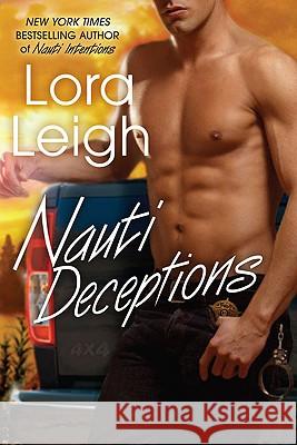 Nauti Deceptions Lora Leigh 9780425232552 Berkley Publishing Group - książka