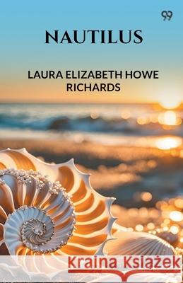 Nautilus Laura Elizabeth Howe Richards 9789371460811 Double 9 Books - książka