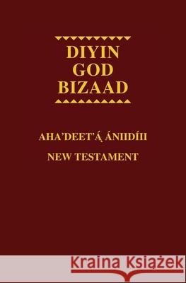 Navajo - English Bilingual New Testament American Bibl 9781585161713 American Bible Society - książka