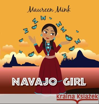 Navajo Girl Mink, Maureen 9781774820711 Maureen Mink - książka