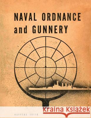Naval Ordnance and Gunnery    9781782665120 Military Bookshop - książka