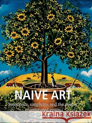Naïve Art Nathalia Brodskaia, Viorel Rau 9781683259275 Parkstone Press USA, Limited - książka