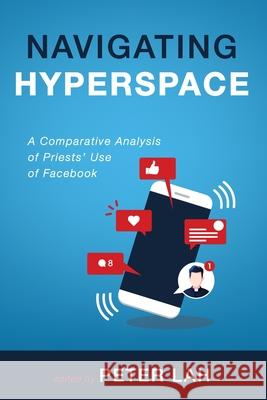 Navigating Hyperspace Peter Lah 9781666719352 Resource Publications (CA) - książka