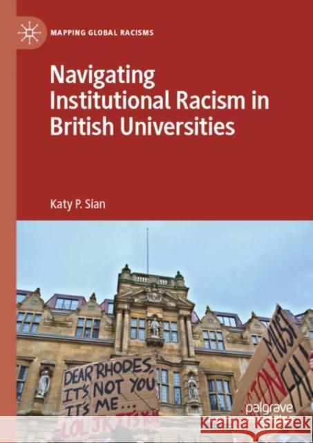 Navigating Institutional Racism in British Universities Katy P. Sian 9783030142834 Springer Nature Switzerland AG - książka