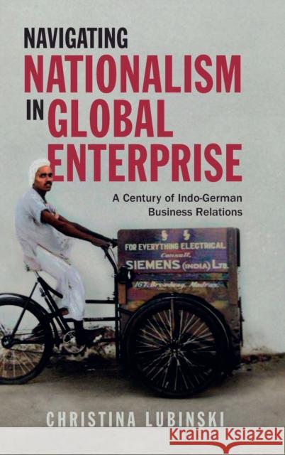 Navigating Nationalism in Global Enterprise Lubinski, Christina 9781316511282 Cambridge University Press - książka