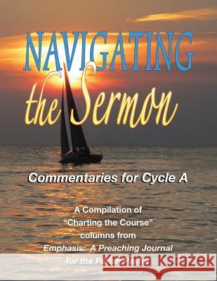 Navigating the Sermon, Cycle a Company Cs 9780788027062 CSS Publishing Company - książka