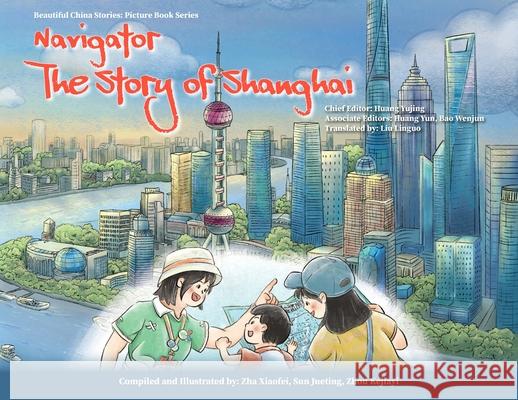 Navigator: The Story of Shanghai Huang Yujing 9781835637920 New Generation Publishing - książka
