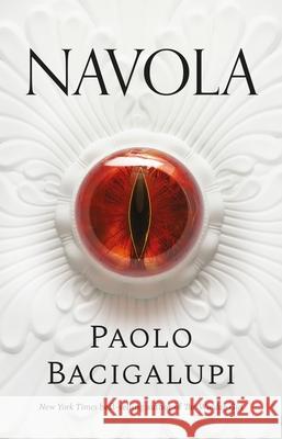 Navola Paolo Bacigalupi 9781035908639 Bloomsbury Publishing PLC - książka