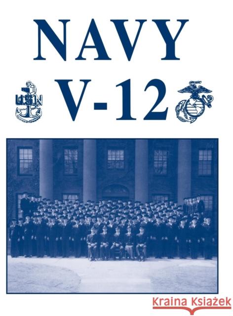 Navy V-12 Henry C. Herge Turner Publishing 9781563111891 Turner (TN) - książka