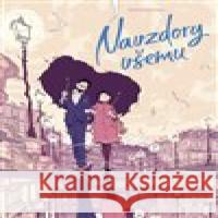 Navzdory všemu Jordi Lafebre 9788076374478 Paseka - książka