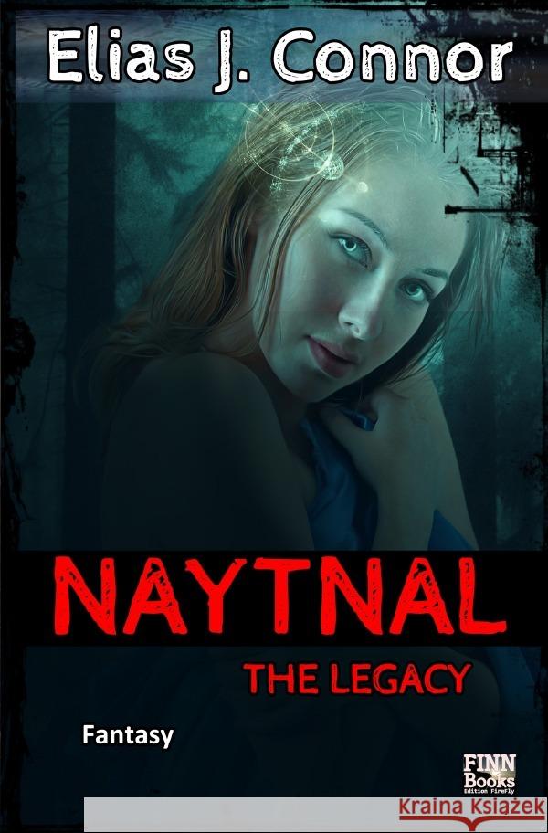 Naytnal - The legacy Connor, Elias J. 9783758439476 epubli - książka