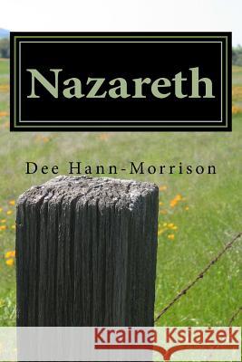 Nazareth Dee Hann-Morrison 9781492358862 Createspace - książka