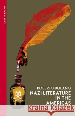 Nazi Literature in the Americas Roberto Bolano 9781784879471 Vintage Publishing - książka