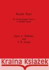 Nazlet Tuna: An Archaeological Survey in Middle Egypt Tyldesley, Joyce A. 9780860545330 British Archaeological Reports
