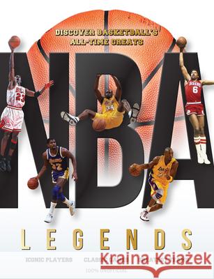 NBA Legends: Discover Basketball's All-Time Greats Dan Peel 9781912918317 Danann Media Publishing Limited - książka