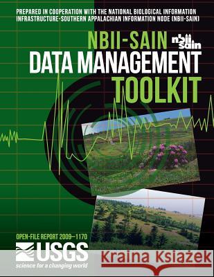 NBII-SAIN Data Management Toolkit U. S. Department of the Interior 9781497525986 Createspace - książka
