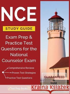 NCE Study Guide: Exam Prep & Practice Test Questions for the National Counselor Exam Test Prep Books 9781628452068 Test Prep Books - książka