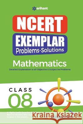 NCERT Exemplar Problems-Solutions Mathematics class 8th Amit Rastogi Shivani Jain 9789327197365 Arihant Publication India Limited - książka