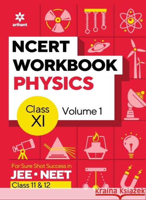 NCERT Workbook Physics Volume 2 Class 11 Dharmendra Singh Rajiv Pandey  9789326195430 Arihant Publication India Limited - książka