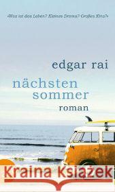 Nächsten Sommer : Roman Rai, Edgar 9783746627328 Aufbau TB - książka