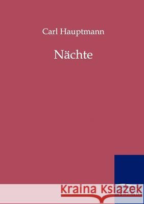 Nächte Hauptmann, Carl 9783846000687 Salzwasser-Verlag - książka