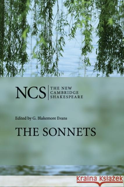 Ncs: The Sonnets 2ed Shakespeare, William 9780521678377 CAMBRIDGE UNIVERSITY PRESS - książka