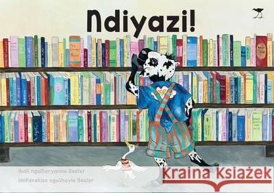 Ndiyazi! Maryanne Bester Shayle Bester  9781431408108 Jacana Media - książka