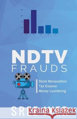 NDTV Frauds Iyer, Sree 9789383826322 Rare Publications - książka