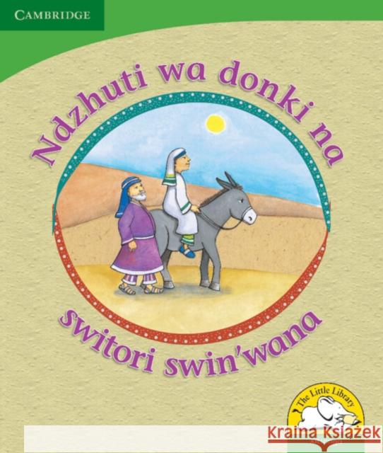 Ndzhuti wa donki na switori swin'wana (Xitsonga) Reviva Schermbrucker   9780521726825 Cambridge University Press - książka