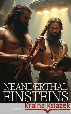 Neanderthal Einstein M. J. Politis 9781918002669 Woodbridgepublishers - książka