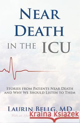 Near Death in the ICU Laurin Bell 9780996510301 Sloan Press - książka