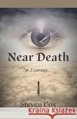 Near Death: The Experience,,, Steven Cox 9781935130581 Grateful Steps - książka