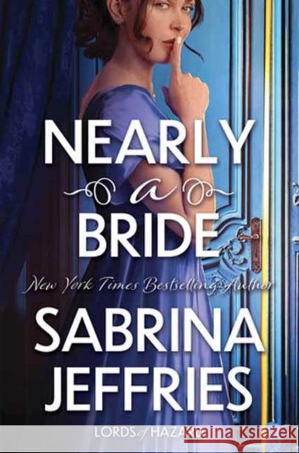 Nearly a Bride Sabrina Jeffries 9781496751041 Kensington Publishing Corporation - książka
