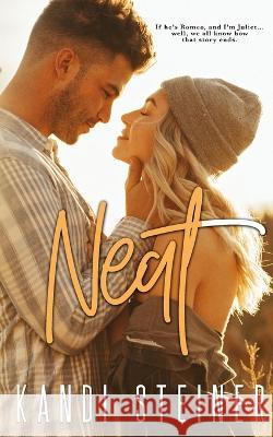 Neat Steiner, Kandi 9798985159677 Kandi Steiner, LLC - książka