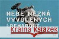 Nebe nezná vyvolených Erich Maria Remarque 8594169482378 OneHotBook - książka