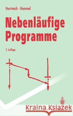 Nebenläufige Programme Herrtwich, Ralf 9783540577836 Springer - książka