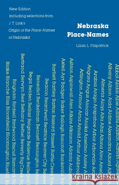 Nebraska Place-Names (New Edition) Fitzpatrick, Liliam L. 9780803250604 University of Nebraska Press - książka
