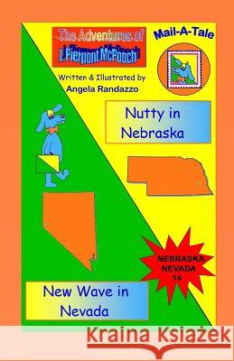 Nebraska/Nevada: Nutty in Nebraska/New Wave in Nevada Angela Randazzo 9781501094859 Createspace - książka