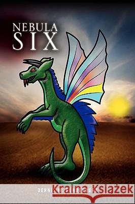 Nebula Six Dennis W Funderburk 9781450050180 Xlibris - książka