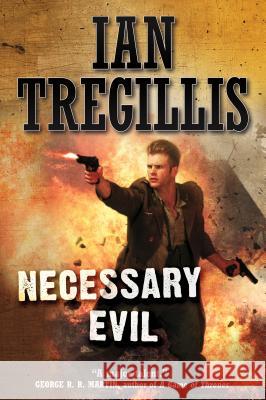 Necessary Evil Ian Tregillis 9780765337290 Tor Books - książka