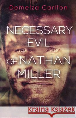 Necessary Evil of Nathan Miller Demelza Carlton 9781925799989 Lost Plot Press - książka