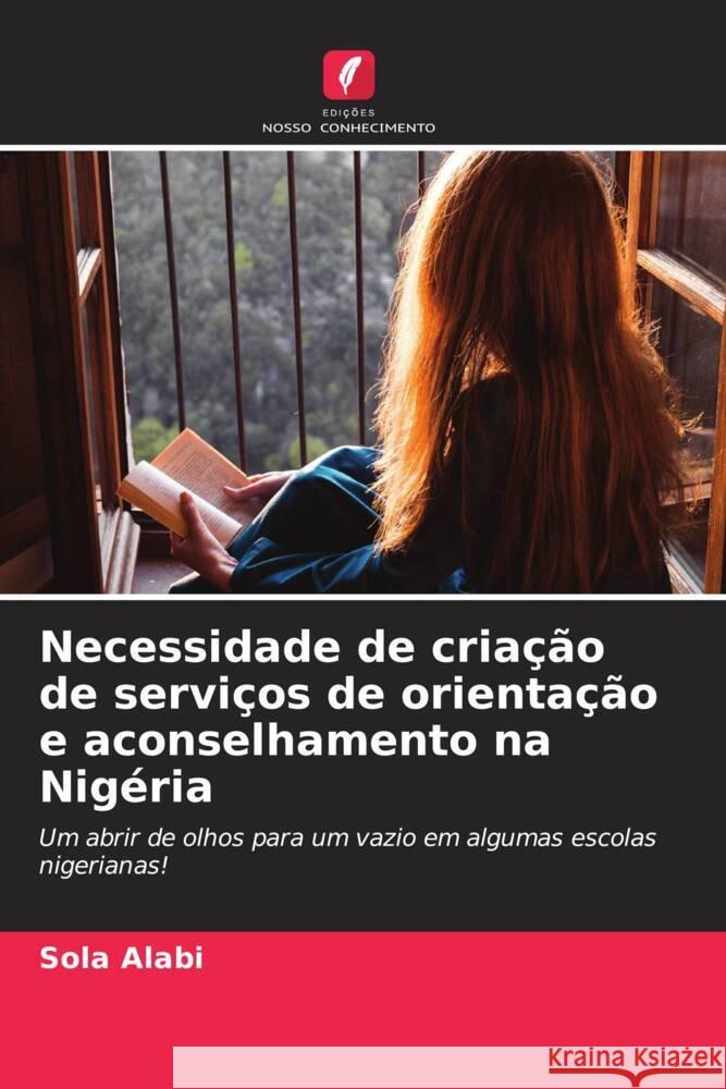 Necessidade de criação de serviços de orientação e aconselhamento na Nigéria Alabi, Sola 9786206420736 Edições Nosso Conhecimento - książka